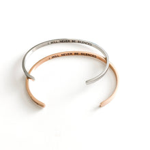 Load image into Gallery viewer, I WILL NEVER BE SILENCED