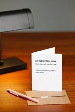 Load image into Gallery viewer, Sent Card - Friendship Card