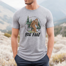 Load image into Gallery viewer, I Believe in Big Foot Adult Tee
