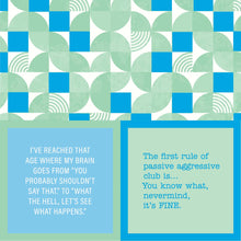 Load image into Gallery viewer, Napkin:  Shouldn't Say That/Passive Aggressive
