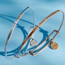 Load image into Gallery viewer, &amp;LIVY Posy Inspirational Bangle Bracelet | "Rather Now Than Tomorrow"
