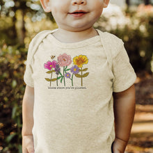 Load image into Gallery viewer, Bloom Where You Are Planted Onesie
