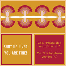 Load image into Gallery viewer, Napkin: Too Drunk/Shut up Liver
