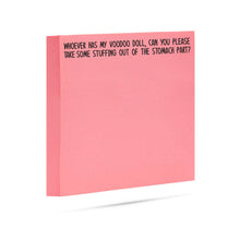 Load image into Gallery viewer, Whoever has my voodoo doll | Funny Sticky Notes
