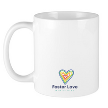 Load image into Gallery viewer, Foster Love Ministries Ceramic Coffee Mug
