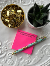 Load image into Gallery viewer, Every single day there is | Funny Sticky Notes

