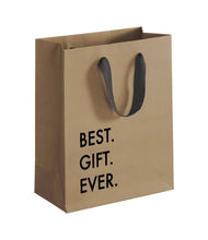 Load image into Gallery viewer, Best Gift Ever Gift Bag
